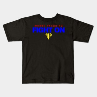 Manny Pacquiao Fight On Kids T-Shirt